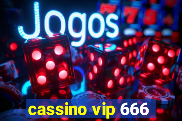 cassino vip 666